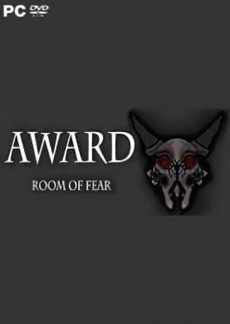Award. Room of fear