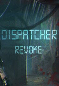 Dispatcher Revoke