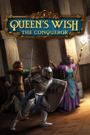 Queen's Wish: The Conqueror