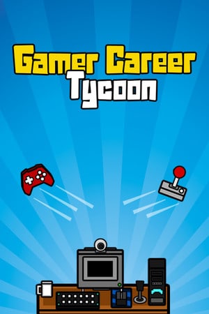 Gamer Career Tycoon