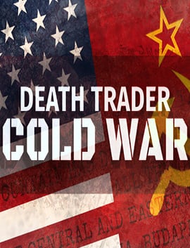 Death Trader: Cold War