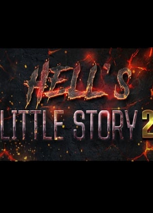 Hell`s Little Story 2