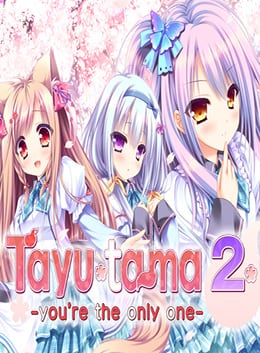Tayutama 2 -you're the only one-