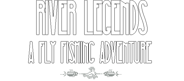 Логотип River Legends: A Fly Fishing Adventure