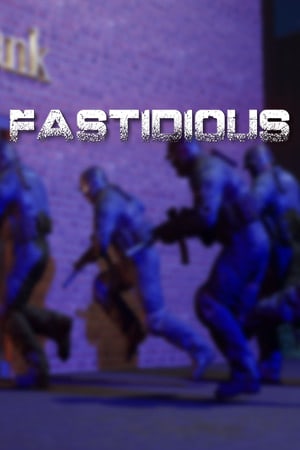 Fastidious