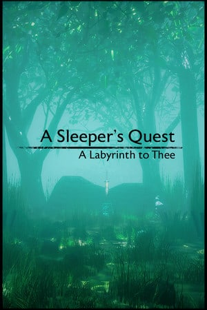 A Sleeper's Quest: A Labyrinth to Thee