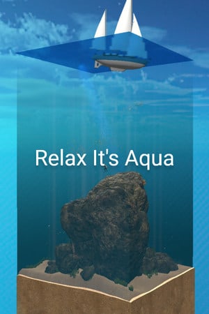 Relax It's Aqua