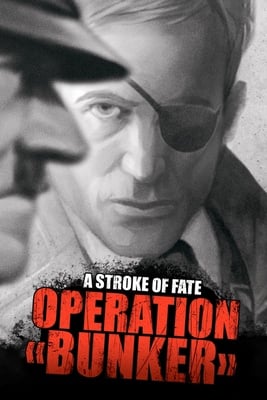 A Stroke of Fate 2 - Operation Bunker