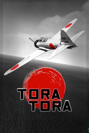 Tora Tora!