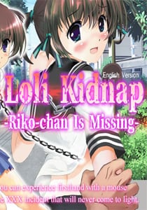 Loli Kidnap: Riko-chan Is Missing