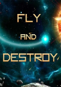 Fly and Destroy