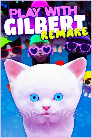 Play With Gilbert - Remake