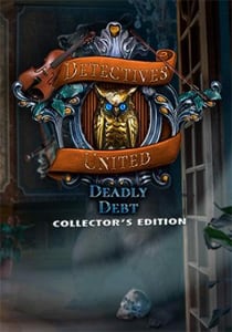 Detectives United 5: Deadly Debt