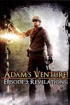 Adam's Venture: Episode 3 - Revelations