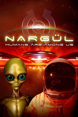 NARGUL - Humans are among us