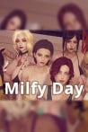 MILFY DAY