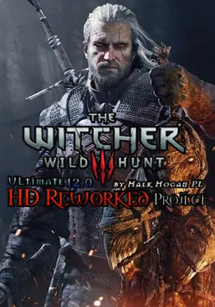 Ведьмак 3: Wild Hunt - HD Reworked Project