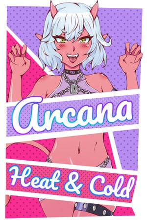 Arcana: Heat and Cold