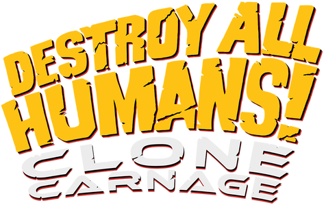Логотип Destroy All Humans! – Clone Carnage