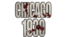 Логотип Chicago 1930 : The Prohibition