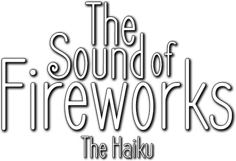 Логотип The Sound of Fireworks: The Haiku
