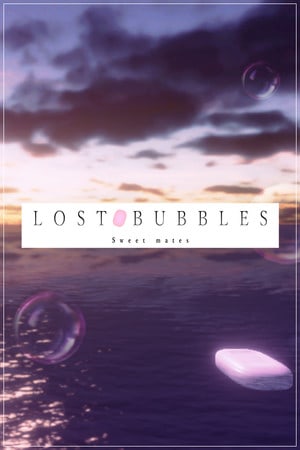 LOST BUBBLES: Sweet mates
