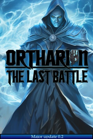 Ortharion : The Last Battle