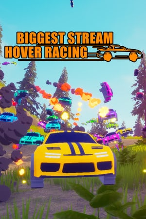 Biggest Stream Hover Racing