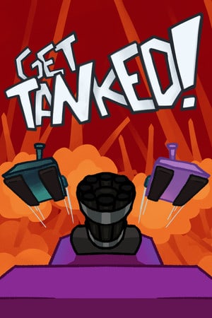 Get Tanked!