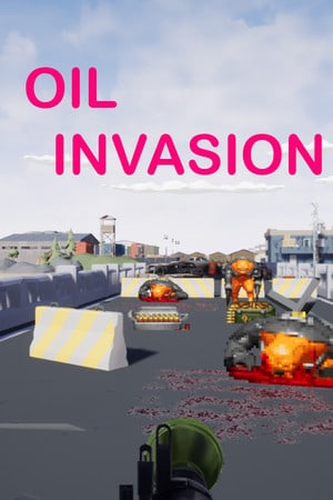 Oil Invasion