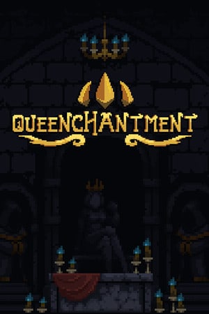 Queenchantment