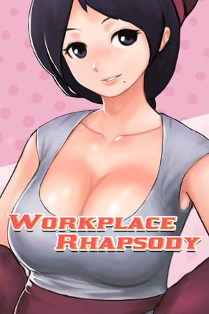 Workplace Rhapsody