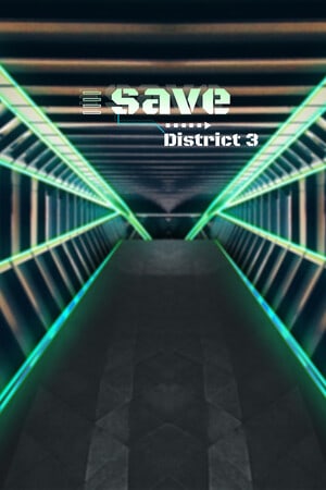 Save District 3